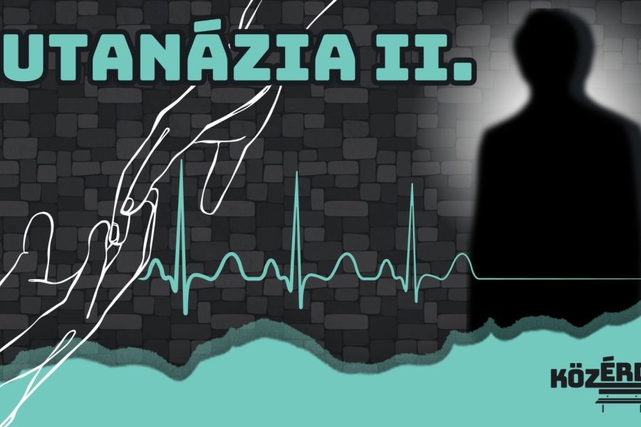 Megjelent dokusorozatunk új epizódja: Eutanázia (II. rész)